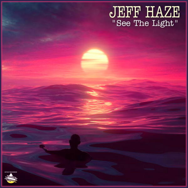 Jeff Haze - See The Light [WR190]